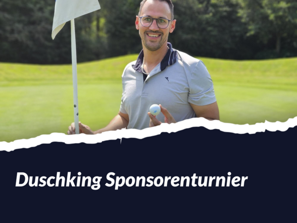 Titelbild Duschking Sponsorenturnier